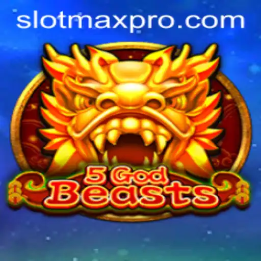 Discover the Thrilling World of 5GodBeasts and Slotmax