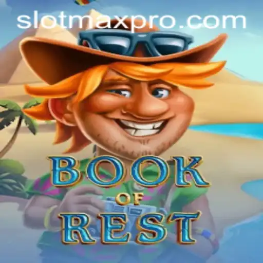 Exploring the Intriguing World of 'Book of Rest' with SlotMax Features