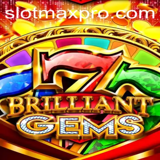 Unveiling BrilliantGems: A Sparkling Adventure in Slotmax Gaming
