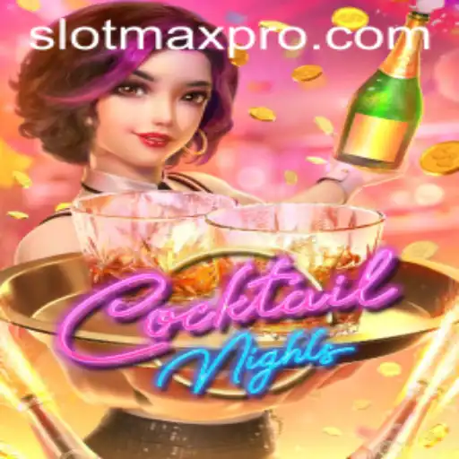 An In-Depth Look at CocktailNights: The Latest Sensation in Slot Gaming by SlotMax