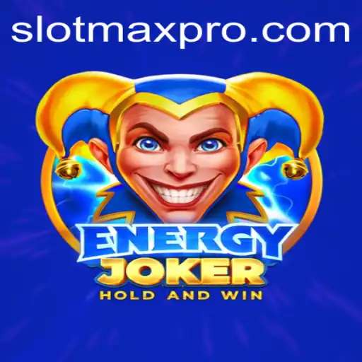 Exploring the Exciting World of EnergyJoker and Slotmax