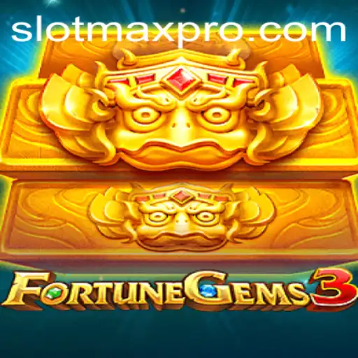 Unlock the Excitement of FortuneGems3: A Thrilling Slotmax Experience